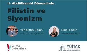 II. Abdülhamid Döneminde Filistin ve Siyonizm