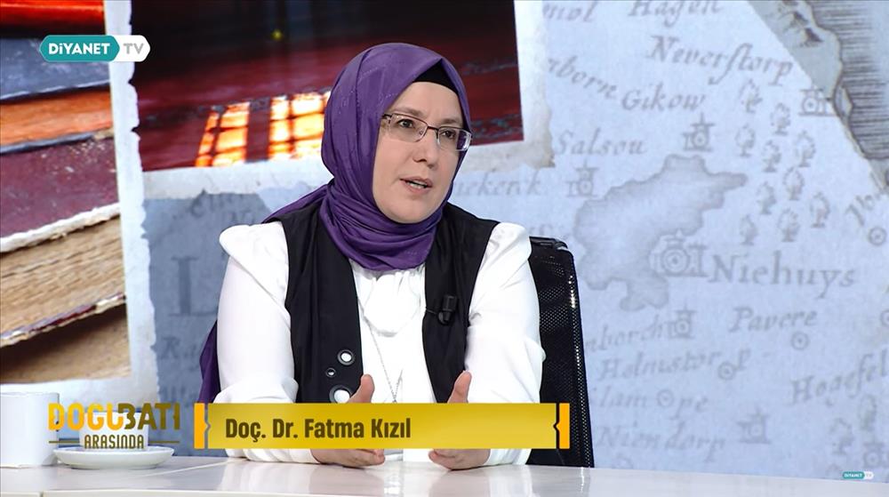 Doç. Dr. Fatma Kızıl Diyanet TV'de Yayınlanan "Doğu-Batı Arasında" Programına Konuk Oldu